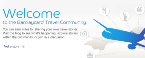 Barclaycard Travel Community lets you earn miles/points by sharing your travel stories